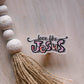 Love Like Jesus Clear Vinyl Sticker